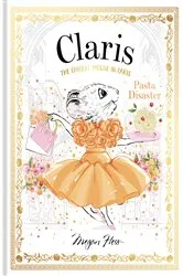 Book cover of Claris: Pasta Disaster by Megan Hess