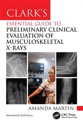 Book cover of Clark’s Essential Guide to Preliminary Clinical Evaluation of Musculoskeletal X-rays by Unknown