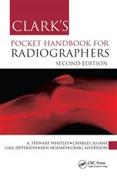 Book cover of Clark's Pocket Handbook for Radiographers (2nd ed.) by A Stewart Whitley