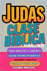 Book cover of Clase Bíblica para Adultos y Jóvenes Guía Principiantes - Judas by Unknown