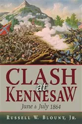 Book cover of Clash at Kennesaw by Russell W. Blount