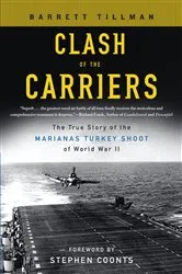 Book cover of Clash of The Carriers by Barrett Tillman