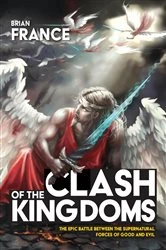 Book cover of Clash of the Kingdoms by Brian France