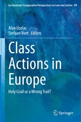 Book cover of Class Actions in Europe by Alan Uzelac
