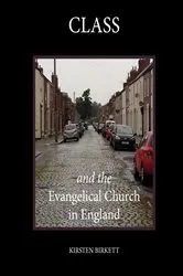 Book cover of Class and the Evangelical Church in England by Unknown