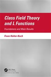 Book cover of Class Field Theory and L Functions by Franz Halter-Koch