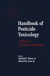 Book cover of Classes of Pesticides by Wayland J. Hayes Jr.
