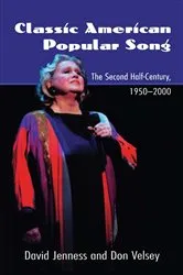 Book cover of Classic American Popular Song by David Jenness