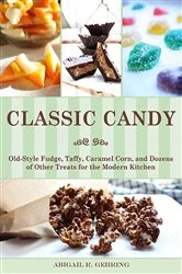 Book cover of Classic Candy by Abigail Gehring