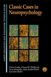 Book cover of Classic Cases in Neuropsychology by Chris Code