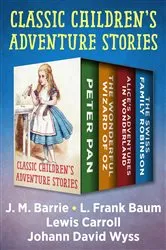 Book cover of Classic Children's Adventure Stories by J. M. Barrie