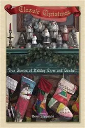 Book cover of Classic Christmas by Helen Szymanski