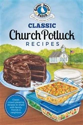 Book cover of Classic Church Potluck Recipes by Gooseberry Patch