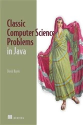 Book cover of Classic Computer Science Problems in Java by David Kopec