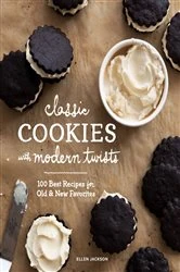 Book cover of Classic Cookies with Modern Twists by Ellen Jackson