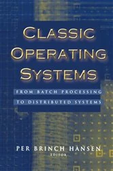 Book cover of Classic Operating Systems by Per Brinch Hansen