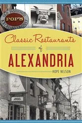 Book cover of Classic Restaurants of Alexandria by Hope Nelson