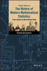 Book cover of Classic Topics on the History of Modern Mathematical Statistics by Prakash Gorroochurn