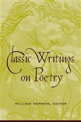 Book cover of Classic Writings on Poetry by William Harmon