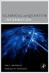Book cover of Classical and Quantum Information by Dan C. Marinescu