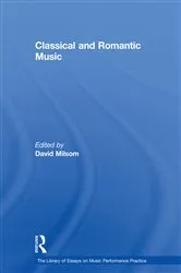 Book cover of Classical and Romantic Music by David Milsom