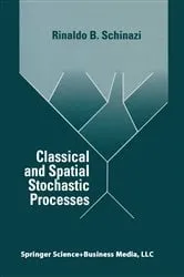 Book cover of Classical and Spatial Stochastic Processes by Unknown