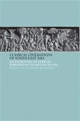 Book cover of Classical Civilizations of South-East Asia by Vladimir Braginsky