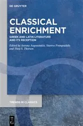 Book cover of Classical Enrichment by Antony Augoustakis