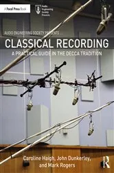 Book cover of Classical Recording by Caroline Haigh