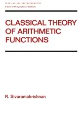 Book cover of Classical Theory of Arithmetic Functions by R Sivaramakrishnan