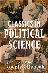 Book cover of Classics in Political Science by Joseph S. Roucek