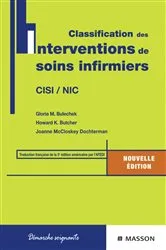 Book cover of Classification des interventions de soins infirmiers (3rd ed.) by Bulechek PhD, RN, FAAN, Gloria M.