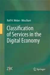 Book cover of Classification of Services in the Digital Economy by Rolf H. Weber