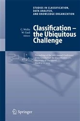 Book cover of Classification - the Ubiquitous Challenge by Claus Weihs