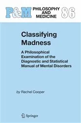 Book cover of Classifying Madness by Rachel Cooper