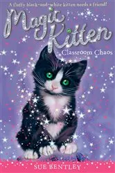 Book cover of Classroom Chaos #2 by Sue Bentley