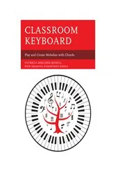 Book cover of Classroom Keyboard by Patricia Melcher Bissell