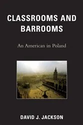 Book cover of Classrooms and Barrooms by David J. Jackson
