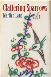 Book cover of Clattering Sparrows by Marilyn Land