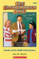 Book cover of Claudia and the Middle School Mystery by Ann M. Martin