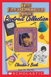 Book cover of Claudia's Book (The Baby-Sitters Club Portrait Collection) by Ann M. Martin