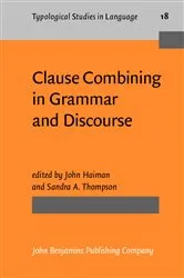 Book cover of Clause Combining in Grammar and Discourse by John Haiman