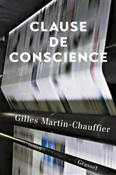 Book cover of Clause de conscience by Gilles Martin-Chauffier