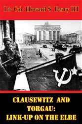 Book cover of Clausewitz And Torgau: Link-Up On The Elbe by Unknown