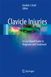 Book cover of Clavicle Injuries by Gordon I. Groh