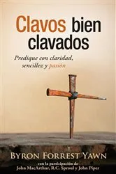 Book cover of Clavos bien clavados by Byron Forrest Yawn