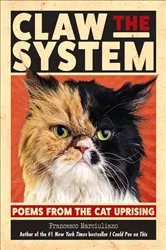 Book cover of Claw the System by Francesco Marciuliano