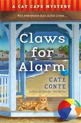 Book cover of Claws for Alarm by Cate Conte