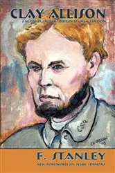 Book cover of Clay Allison by F. Stanley