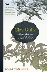 Book cover of Clay Gully by Sally van Gent